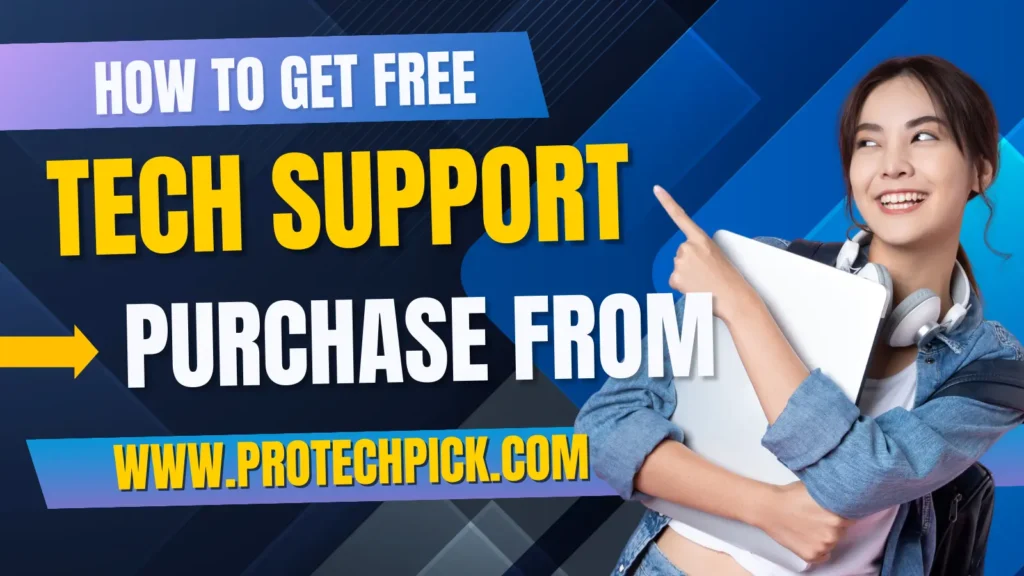 Get Free tech support on your tech purchase
